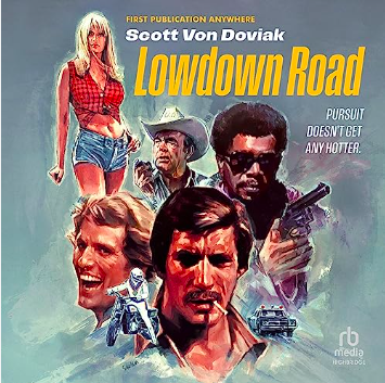 Books & Biceps Interview with Lowdown Road Author Scott Von Doviak